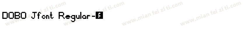 DOBO Jfont Regular字体转换